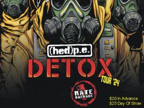 (HED)PE is back on their DETOX tour and hitting Winchester, VA with Hate Grenade