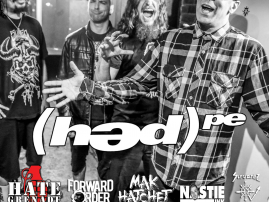 (HED)PE and HATE GRENADE w/ Forward Order, Mak Hatchet, Nastie Ink, and Servantz Khaaz  (Oct 3, 2018 - Club REVERB - Reading, PA